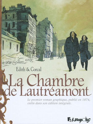 cover image of La Chambre de Lautréamont. D'après l'oeuvre d'Auguste Bretagne et Eugène de T. S.